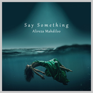 Say Something