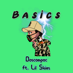 Basics (feat. Lil Skies)