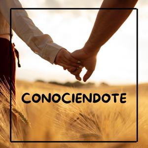 Conociendote