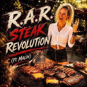 Steak Revolution (feat. Malin)