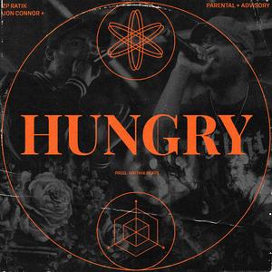 Hungry (feat. Jon Connor)