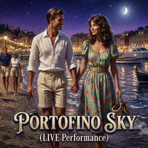 Portofino Sky (LIVE Performance)