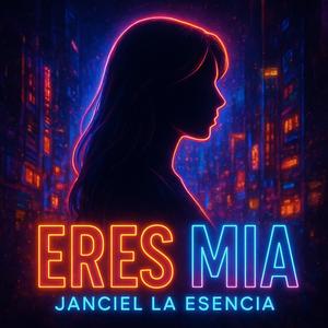 Eres Mia