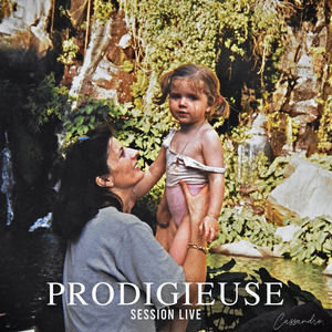Prodigieuse (Session live)