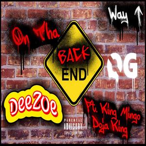 On Tha Backend (feat. King Mingo & Doja King)