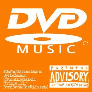 DVG MUSIC (feat. 2MUCHFLOWZASKII)