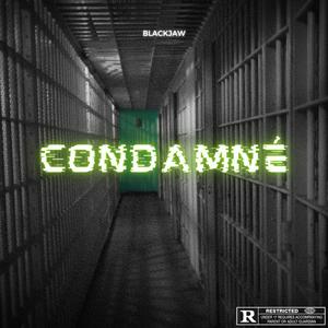 Condamné
