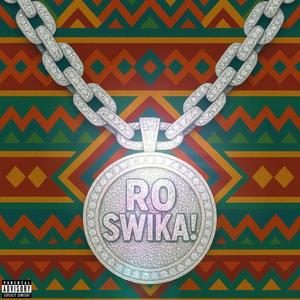 Ro swika!