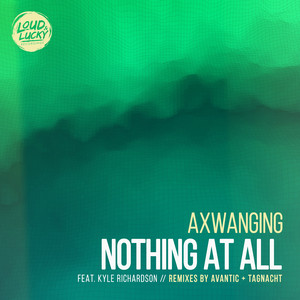 Nothing at All (Tagnacht Remix)