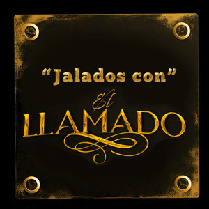 Jalados Con El Llamado