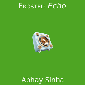Frosted Echo