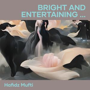 Bright and Entertaining Melodies