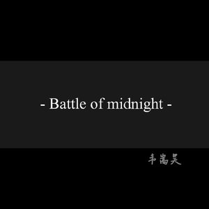 Battle of midnight