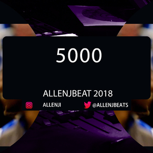 [Free]"5000" (Prod. By AllenJ)