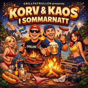 Korv & Kaos i Sommarnatt