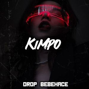 KIMPO DROP BEBEHACE