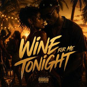 Wine for me tonight