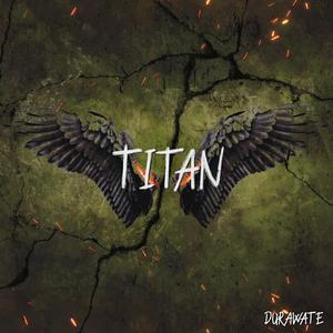 Titan (feat. Neil Rawate)