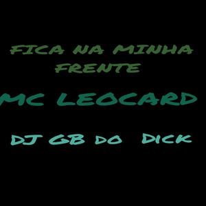 FICA NA MINHA FRENTE (Remastered 2025)