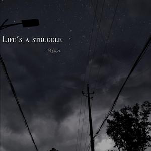 宋岳庭-Life's a Struggle（Rika remix）