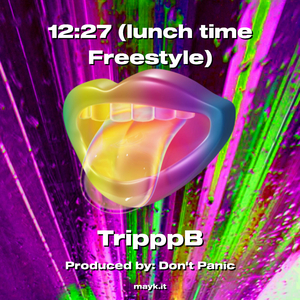12:27 (lunch time Freestyle)