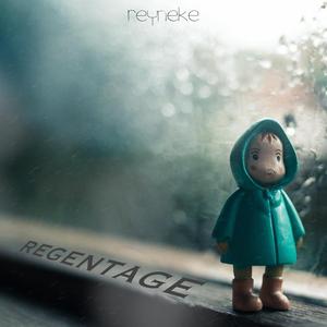 Regentage (Reyneke Remix)