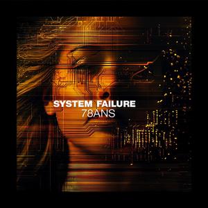 System failure