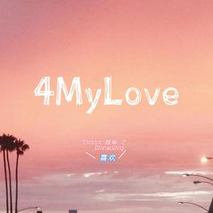 4MyLove