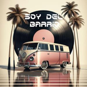 SOY DEL BARRIO