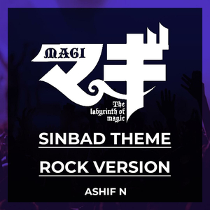 Sinbad's Theme "Magi" (Epic Rock Version)