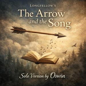 The Arrow and the Song