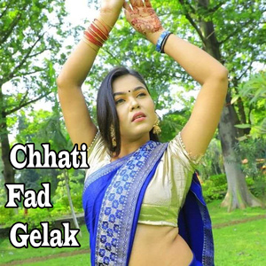 Chhati Fad Gelak