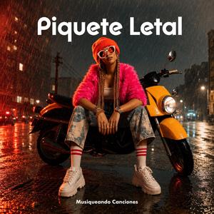 Piquete Letal