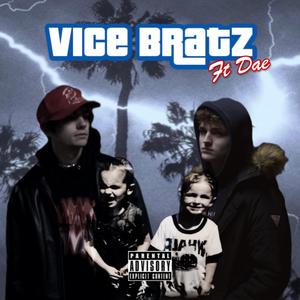 Vice Bratz (feat. D@e)