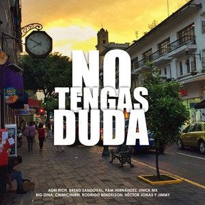 No Tengas Duda