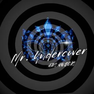 Mr. Undercover