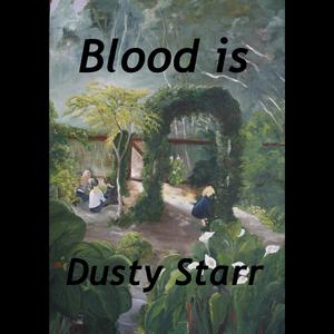 Blood is (feat. Mark Davies)