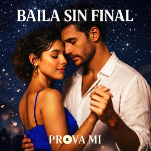 Baila Sin Final
