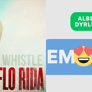Flo Rida / Albert Dyrlund-Whistle×Emoji（Latifa♚ remix）