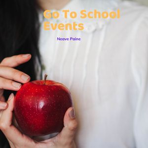 Go To School Events