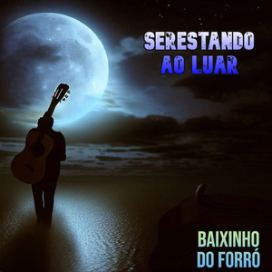 Serestando ao Luar