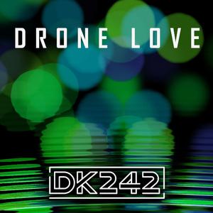 Drone Love