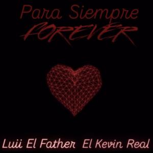 Para Siempre - Forever