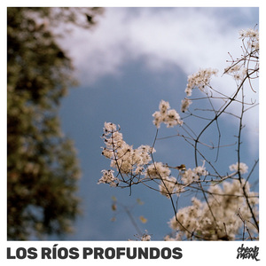 Los Ríos Profundos