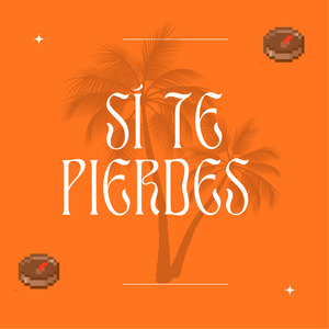 Sí te pierdes