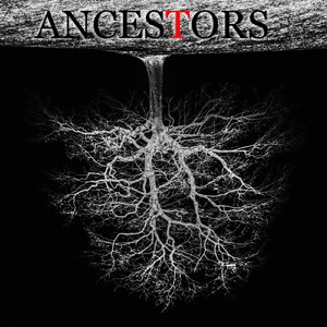 Ancestors