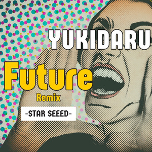 Future (Remix)
