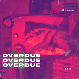Overdue (Original Mix)
