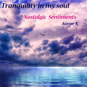 Nostalgic Sentiments