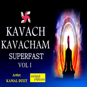 Mohini Kavach Superfast